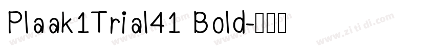 Plaak1Trial41 Bold字体转换